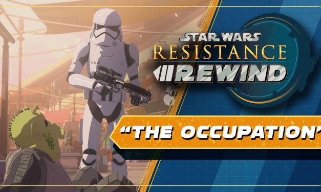Star Wars Resistance Rewind #1.16 | The First Order Occupation