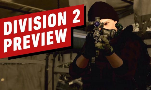 Tom Clancy’s Division 2 Hands-On Preview