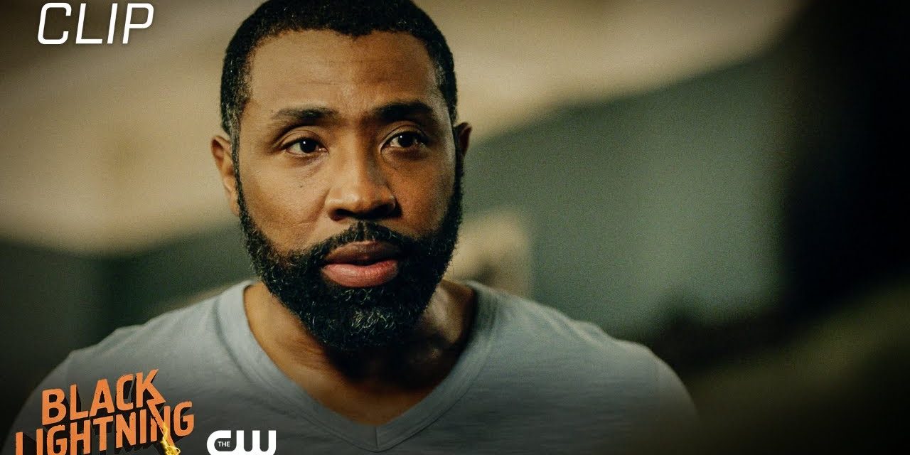 Black Lightning | The Book Of Secrets: Chapter Two: Just And Unjust Scene | The CW