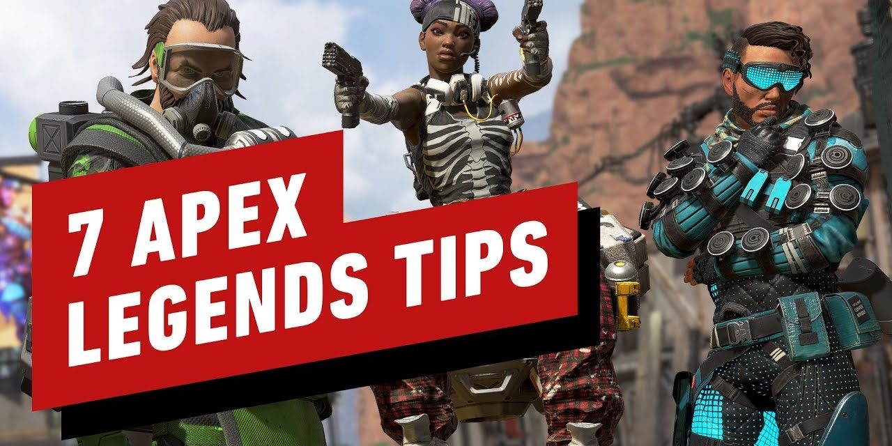 7 Best Apex Legends Tips Every Player Should Know