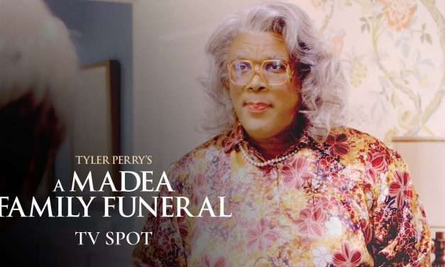 Tyler Perry’s A Madea Family Funeral (2019) Official TV Spot “Respects” – Tyler Perry, Cassi Davis