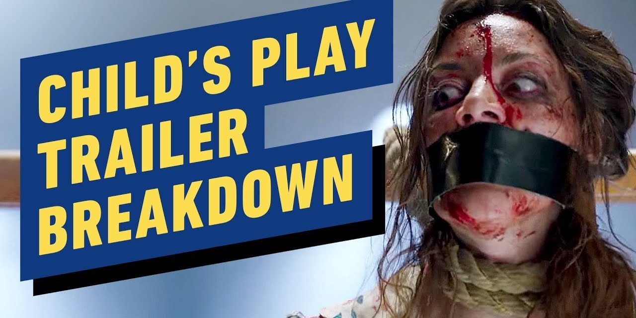 Child’s Play Trailer Breakdown – Chucky, Aubrey Plaza