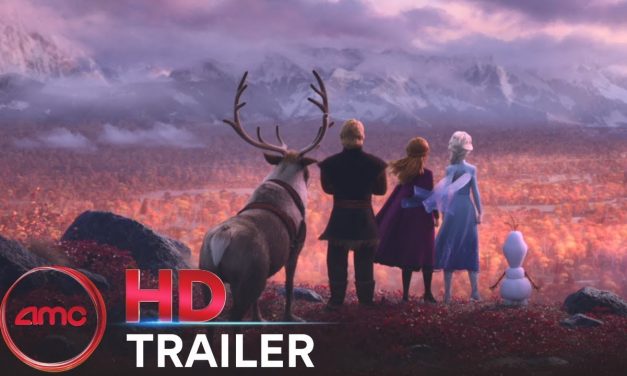 FROZEN 2 – Official Trailer (Kristen Bell, Evan Rachel Wood) | AMC Theatres (2019)
