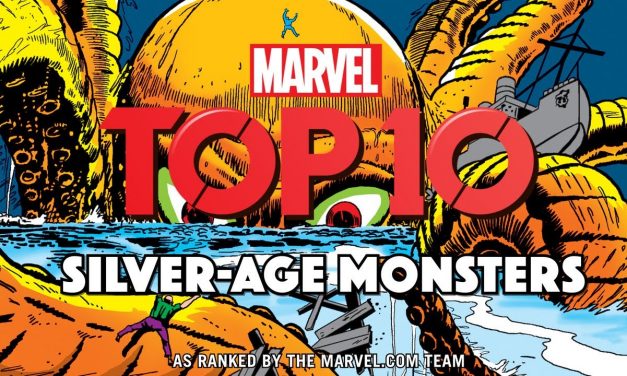 Silver-Age Monsters | Marvel Top 10