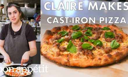 Claire Makes Cast-Iron Skillet Pizza | From the Test Kitchen | Bon Appétit