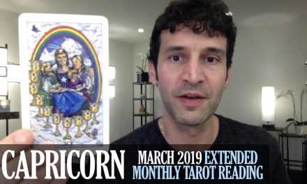 CAPRICORN March 2019 Extended Monthly Intuitive Tarot Reading by Nicholas Ashbaugh