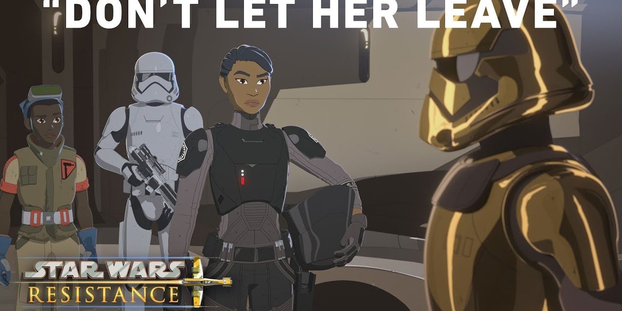 Don’t Let Her Leave – “No Escape, Part 2” Preview | Star Wars Resistance