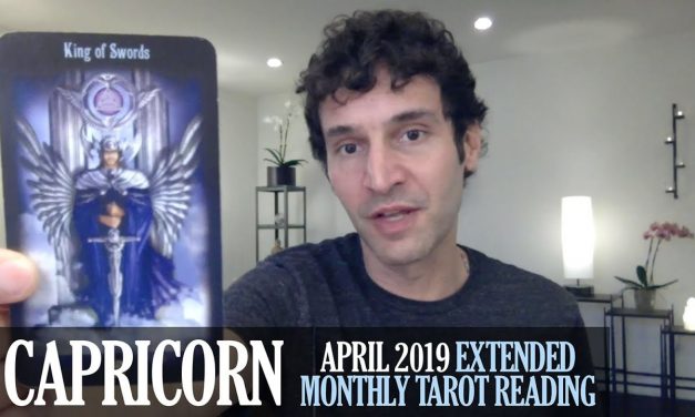 CAPRICORN April 2019 Extended Monthly Intuitive Tarot Reading by Nicholas Ashbaugh