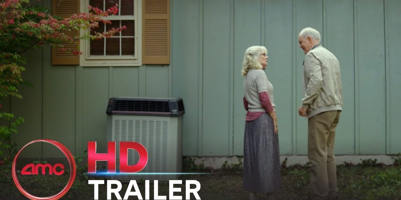 THE TOMORROW MAN – Official Trailer (John Lithgow, Blythe Danner) | AMC Theatres (2019)