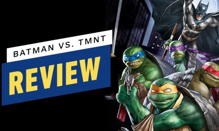 Batman vs. Teenage Mutant Ninja Turtles Review (WonderCon 2019)