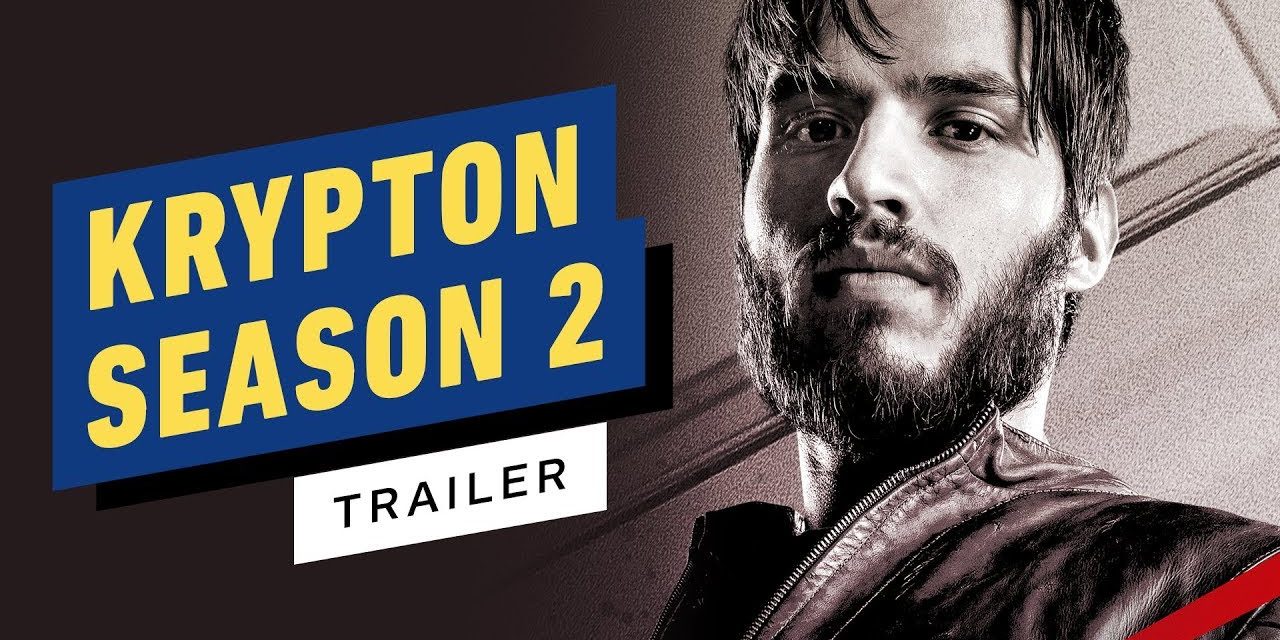 Krypton: Season 2 Official Trailer