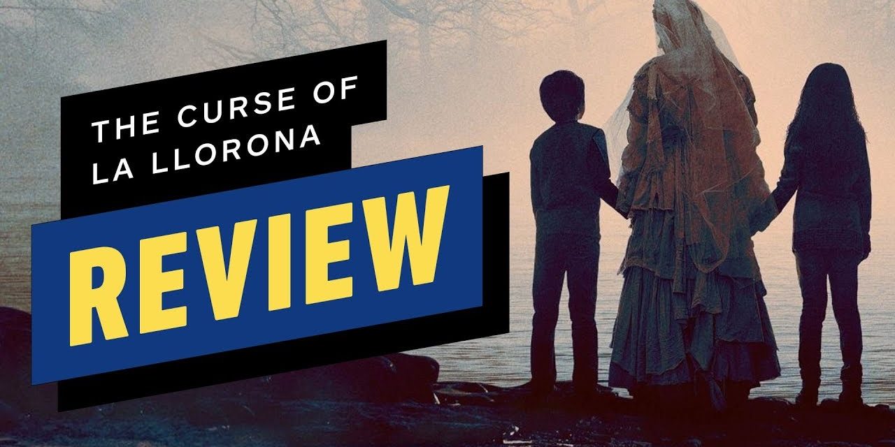 The Curse of La Llorona – Movie Review