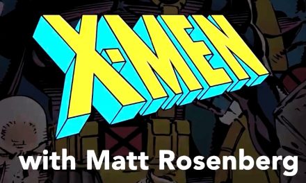 X-Men Seminal Moments: Matt Rosenberg and 90s X-MEN