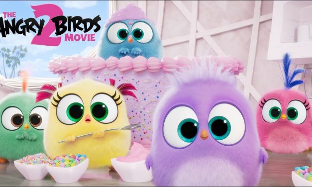 THE ANGRY BIRDS MOVIE 2 – Happy Mother’s Day from the Hatchlings!