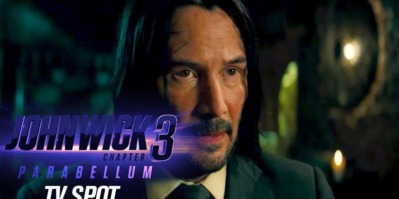 John Wick: Chapter 3 – Parabellum (2019 Movie) Official TV Spot “Action”– Keanu Reeves, Halle Berry