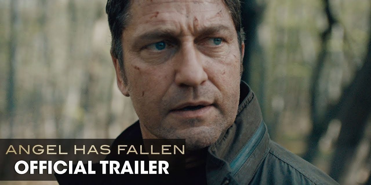 Angel Has Fallen (2019 Movie) Official Trailer – Gerard Butler, Morgan Freeman