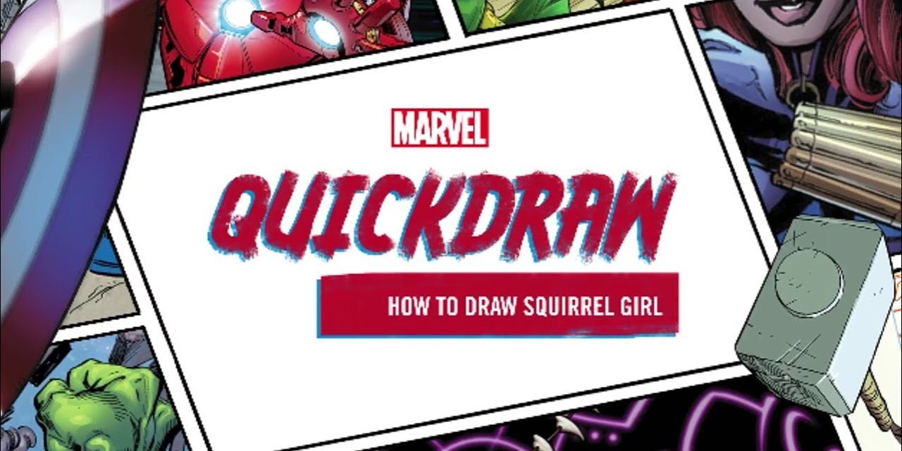 Learn how to draw Squirrel Girl! | Marvel Quickdraw How-To