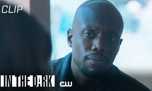 In The Dark | The One That Got Away: Quick Cut | The CW