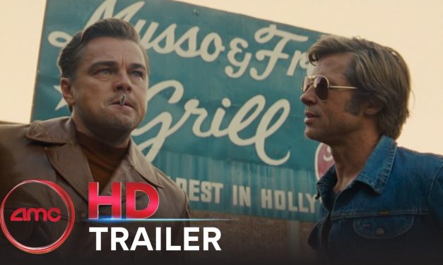 ONCE UPON A TIME IN HOLLYWOOD – Official Trailer #2 (Margot Robbie) | AMC Theatres (2019)