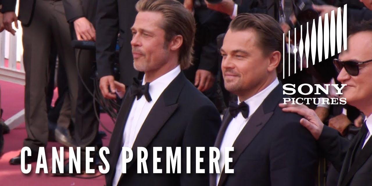 ONCE UPON A TIME IN HOLLYWOOD – Cannes Premiere Sizzle