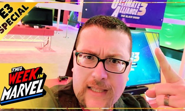 Agent M’s E3 2019 Adventures! | This Week in Marvel