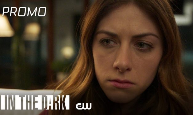 In The Dark | It’s Always Been You Promo | The CW