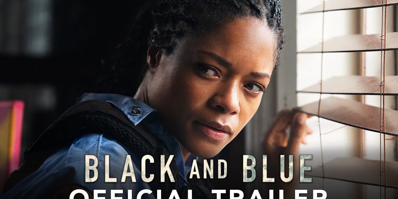 BLACK AND BLUE – Official Trailer (HD)