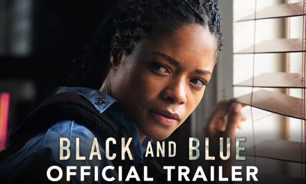 BLACK AND BLUE – Official Trailer (HD)