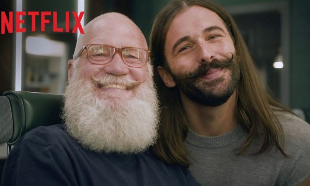 David Letterman and Jonathan Van Ness on Beard Trims, Self Care, Gender and LGBTQ Rights | Netflix
