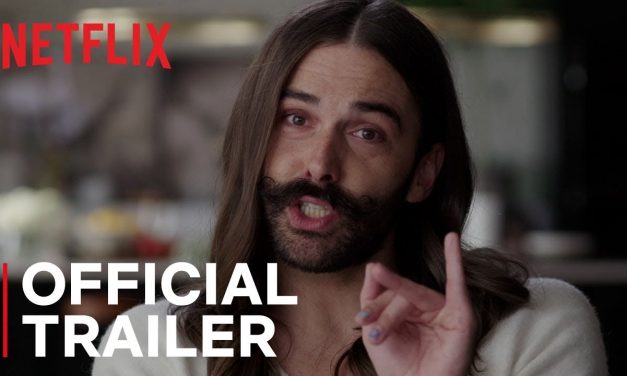 Queer Eye: Season 4 | Official Trailer | Netflix