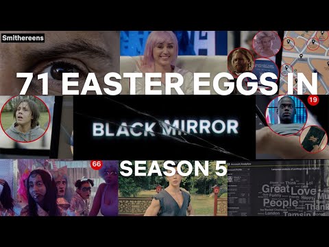 71 Easter Eggs You Probably Missed In Black Mirror S5