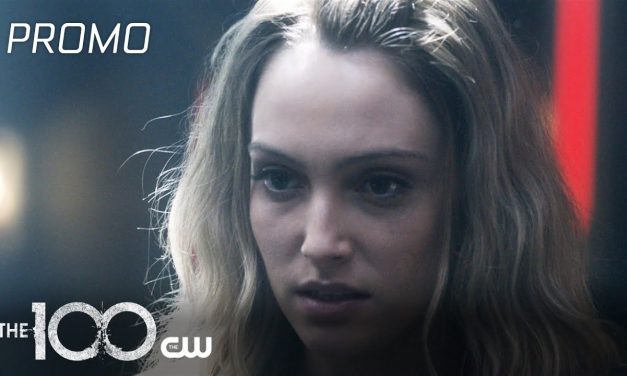 The 100 | Matryoshka Promo | The CW