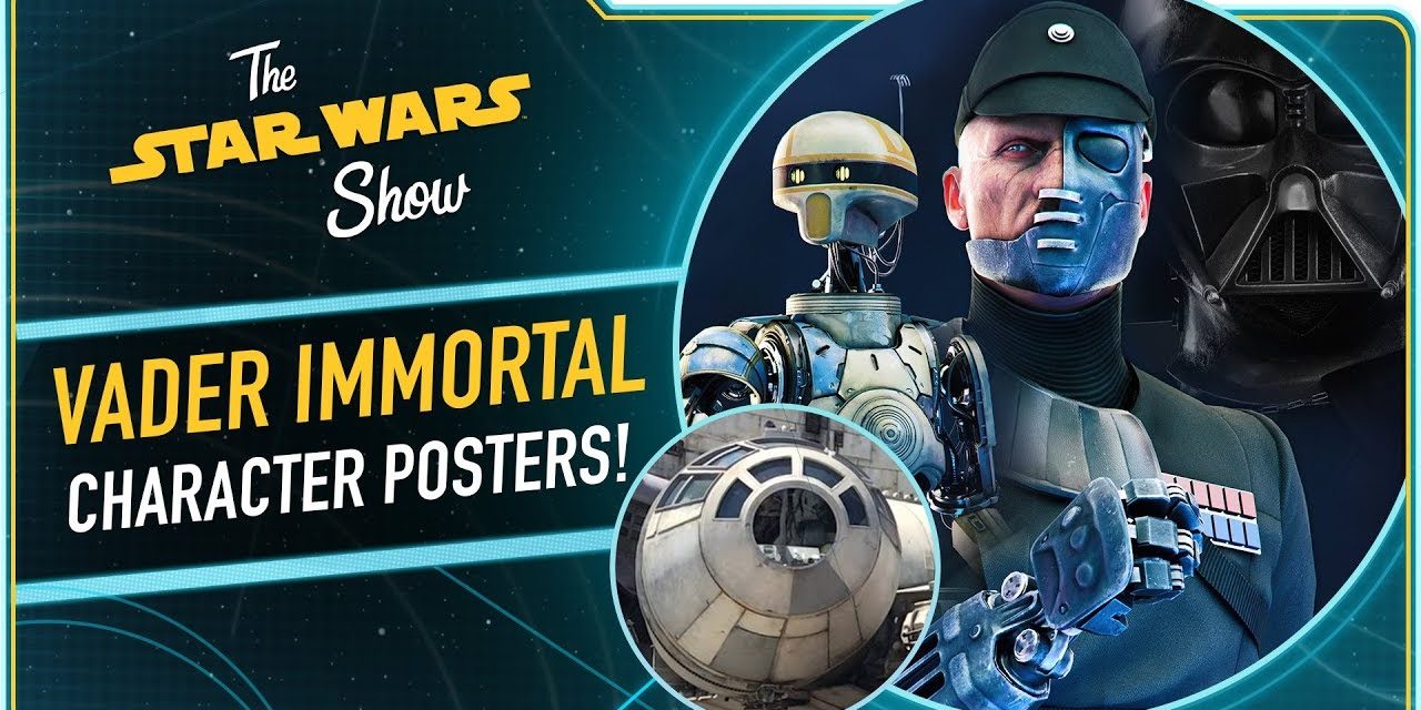 Vader Immortal Posters and More Coming To San Diego Comic-Con