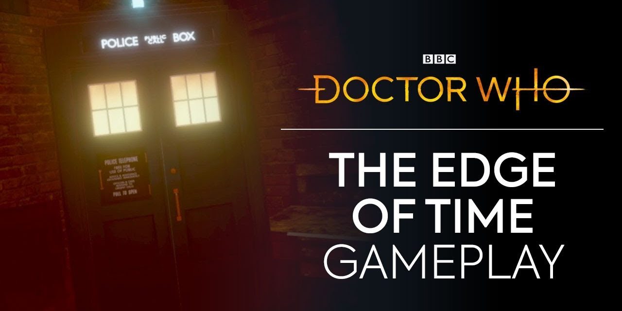 FIRST LOOK: The Edge of Time VR | SDCC Gameplay | Doctor Who