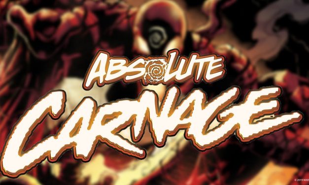 ABSOLUTE CARNAGE #1 – Critics React | Marvel Comics