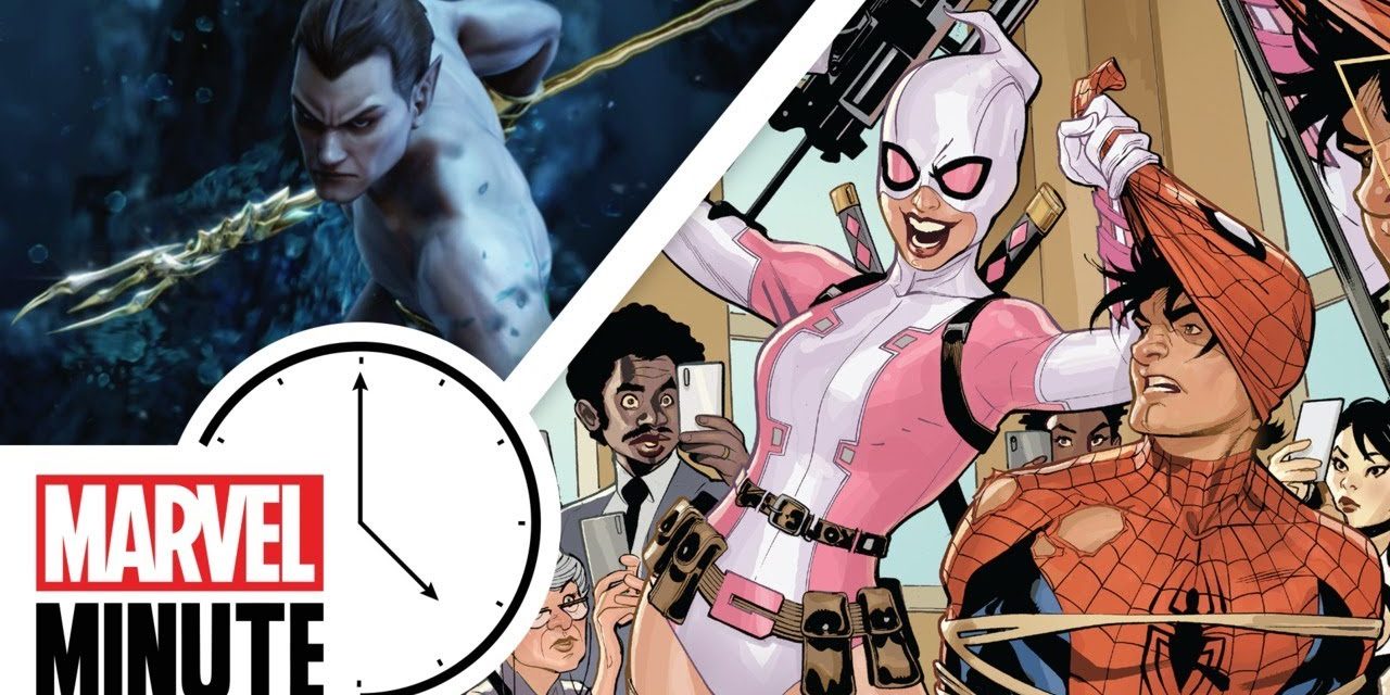 Namor arrives in Marvel Games and Gwenpool strikes back! | Marvel Minute