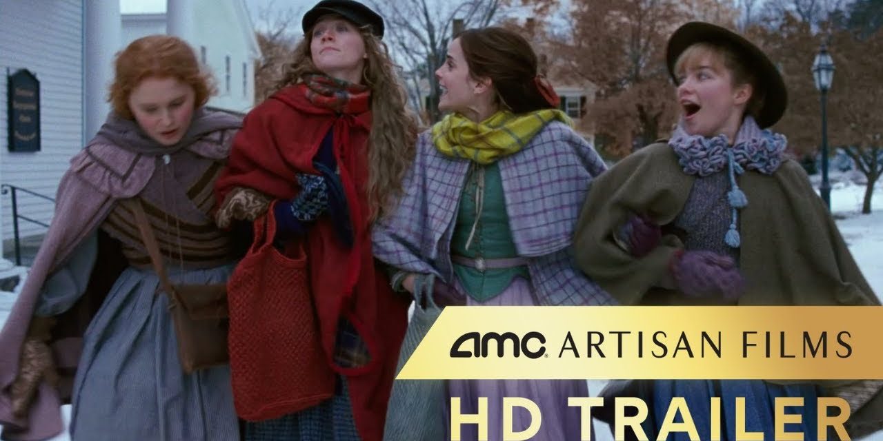 LITTLE WOMEN – Official Trailer (Florence Pugh, Emma Watson) | AMC Theatres (2019)