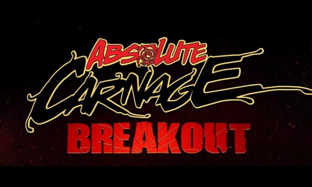 Absolute Carnage: Breakout | Marvel Ultimate Comics