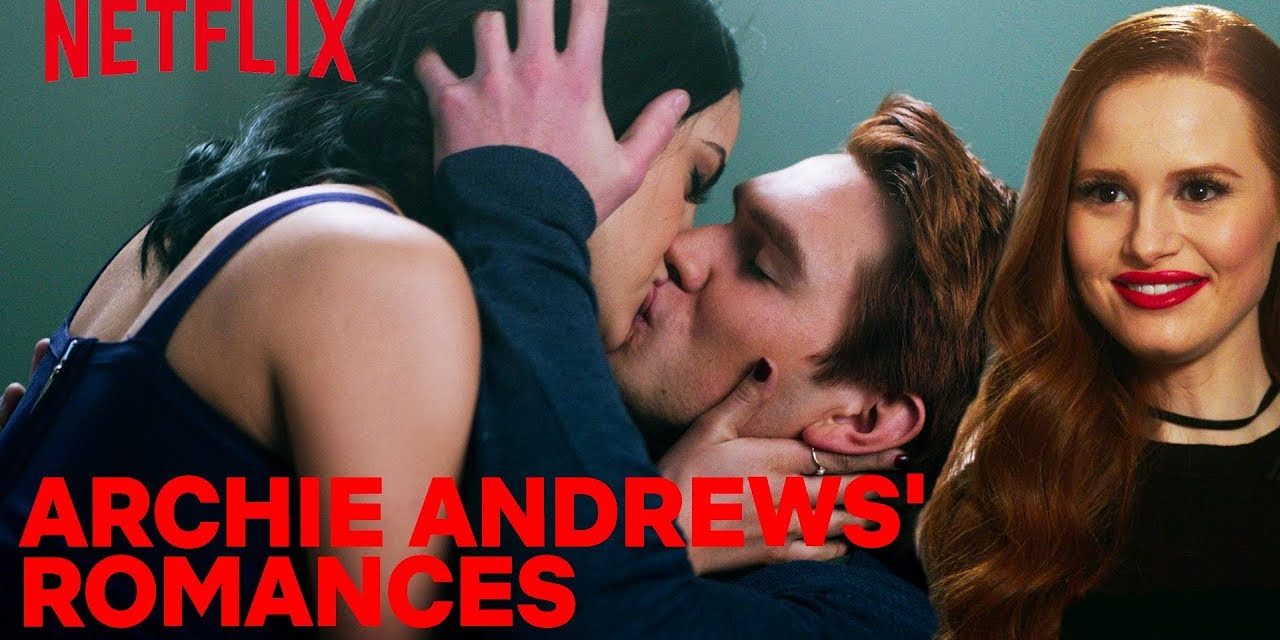 Archie Andrews’ Romances From Riverdale Season 1 | Netflix