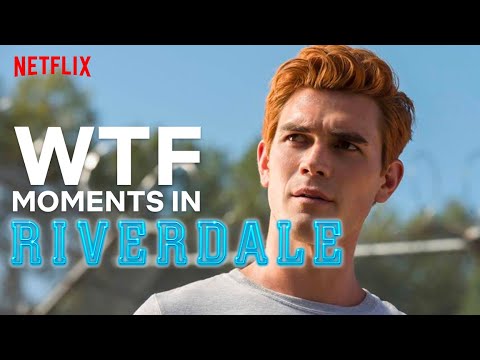 The Most WTF Moments In Riverdale | Netflix
