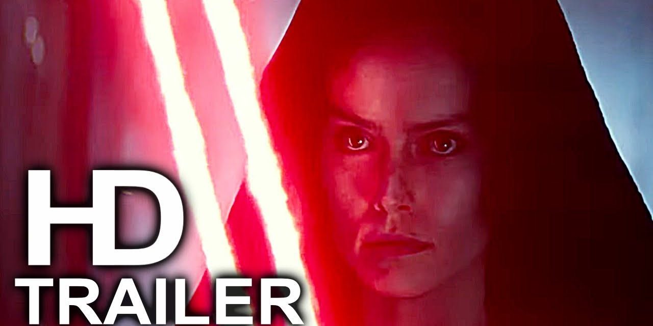 STAR WARS 9 Trailer #2 NEW (2019) The Rise Of Skywalker Movie HD