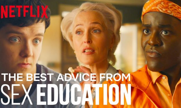 The Best Sex Advice In Sex Education | Netflix