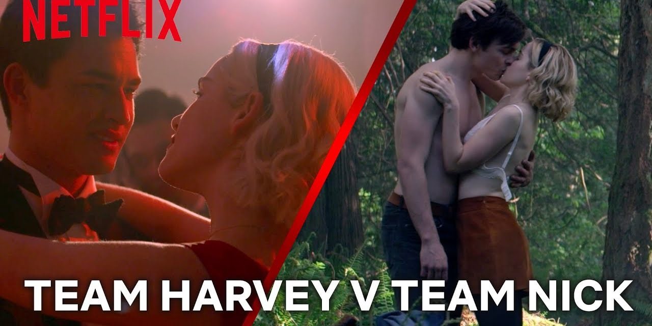 Are You Team Harvey Or Team Nick? | Chilling Adventures of Sabrina