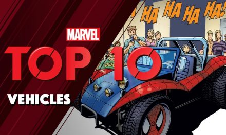 Marvel’s TOP 10 Vehicles!