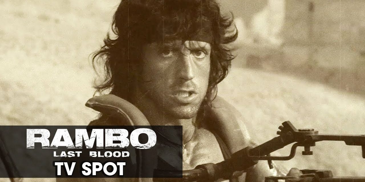 Rambo: Last Blood (2019 Movie) Official TV Spot “LEGACY” — Sylvester Stallone