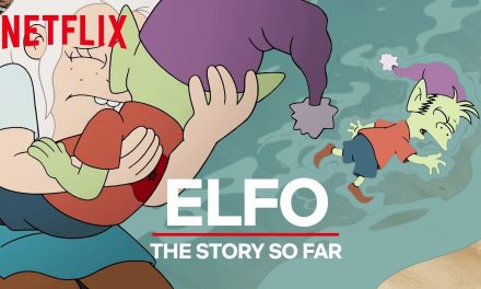 Elfo: The Story So Far | Disenchantment