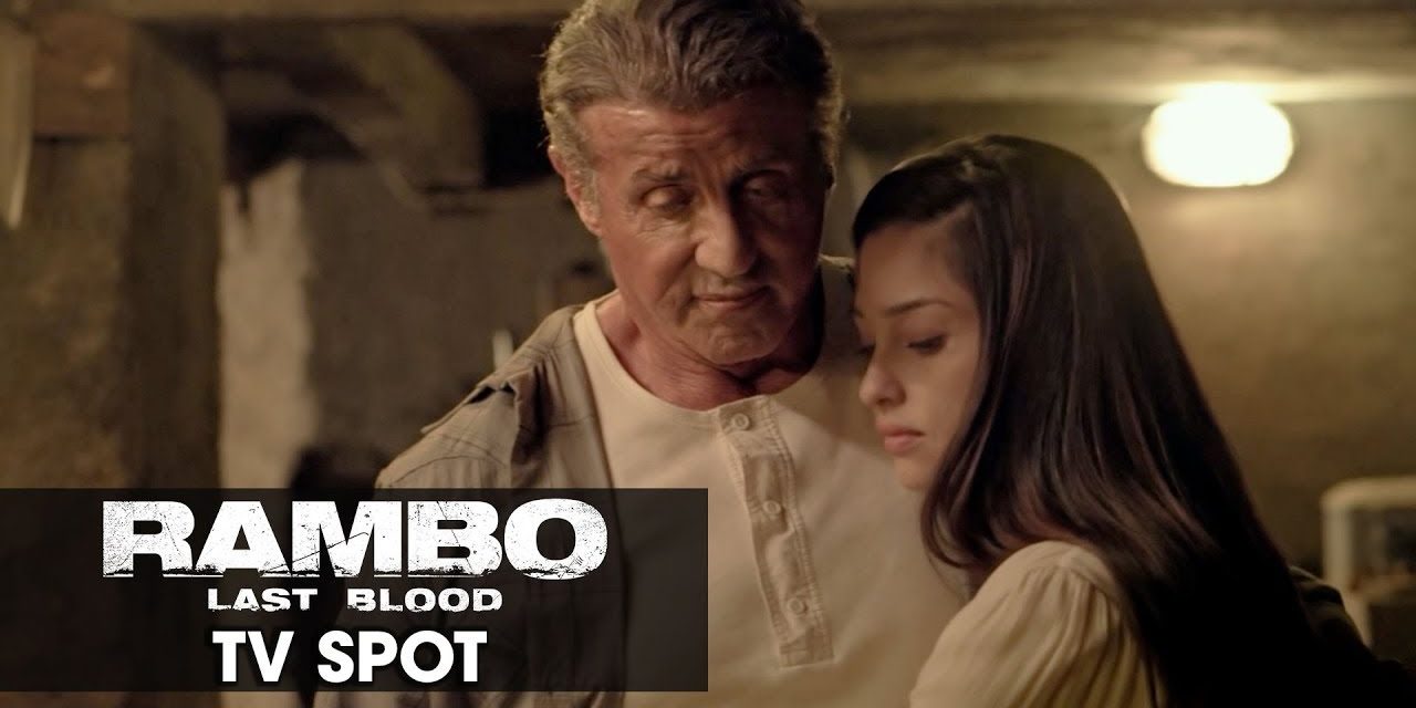 Rambo: Last Blood (2019 Movie) Official TV Spot “FAMILY” — Sylvester Stallone