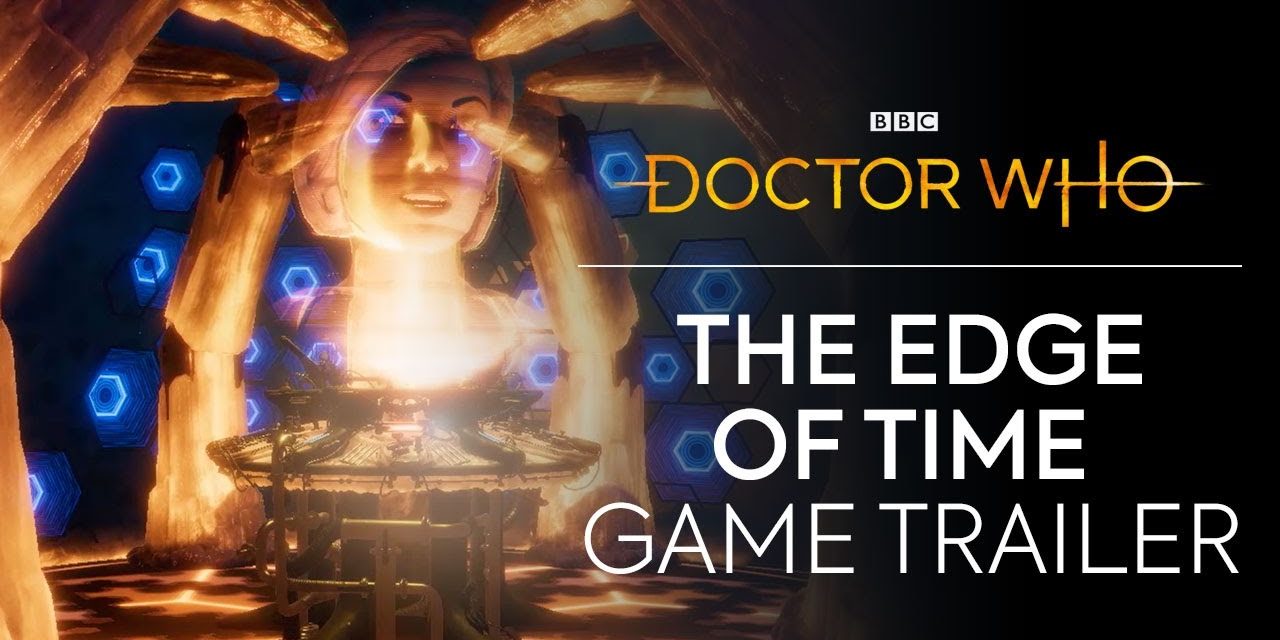 Gameplay Trailer | The Edge Of Time VR | Doctor Who