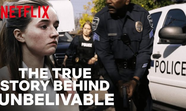 Do You Know The True Story Behind Unbelievable? | Netflix