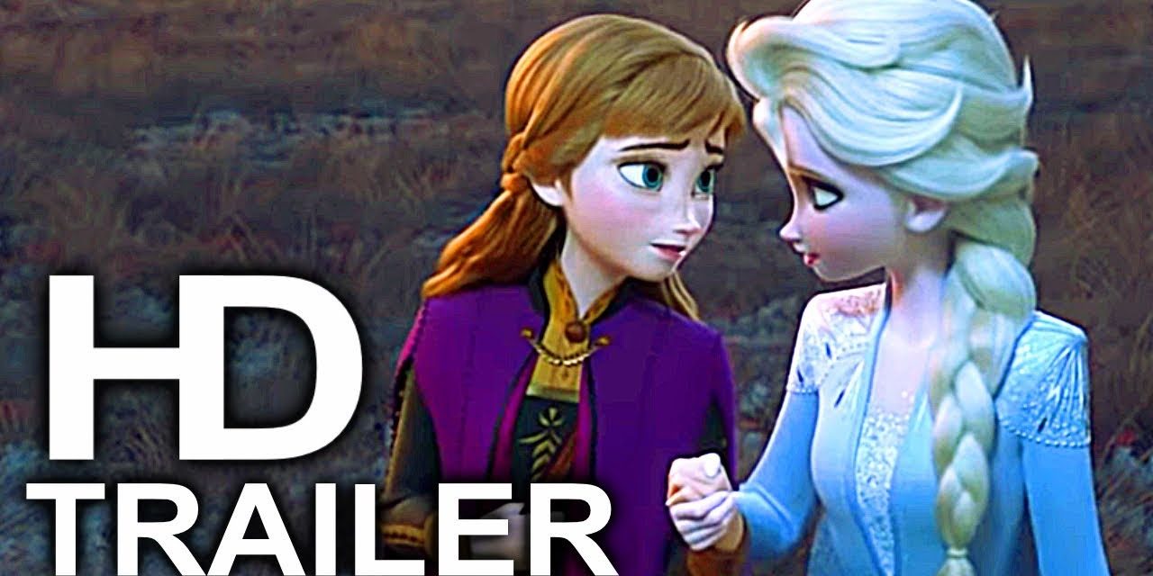 FROZEN 2 Into The Unknown Song Trailer NEW (2019) Disney Animated Movie HD